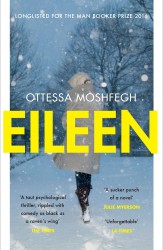 Eileen Ottessa Moshfegh